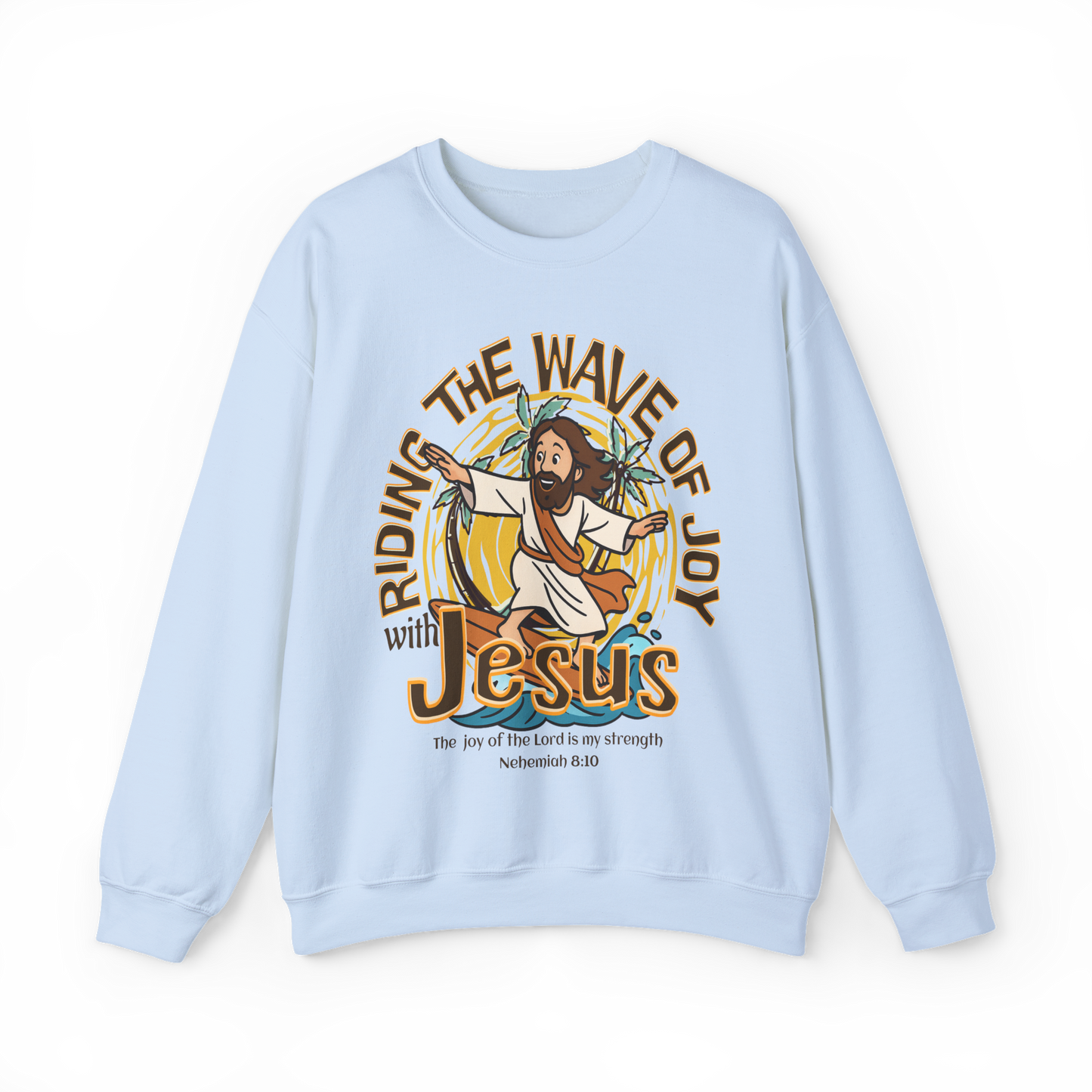 Riding the Wave of Joy with Jesus Sweatshirt