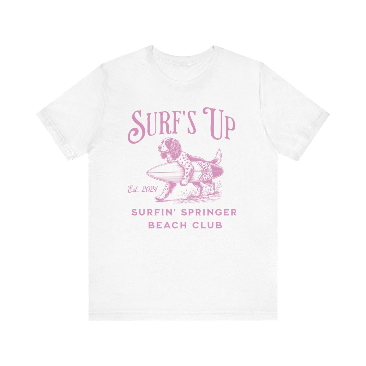 Surf's Up Surfin' Springer Beach Unisex  T-Shirt